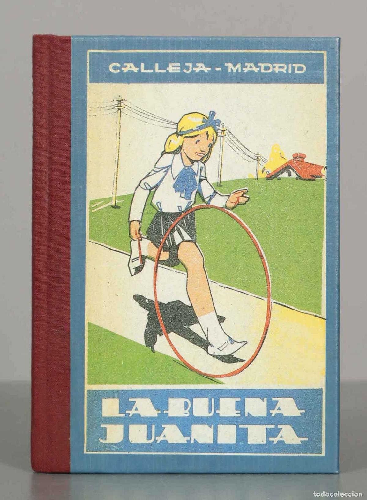 Libros de segunda mano: CALLEJA-MADRID. LA BUENA JUANITA.