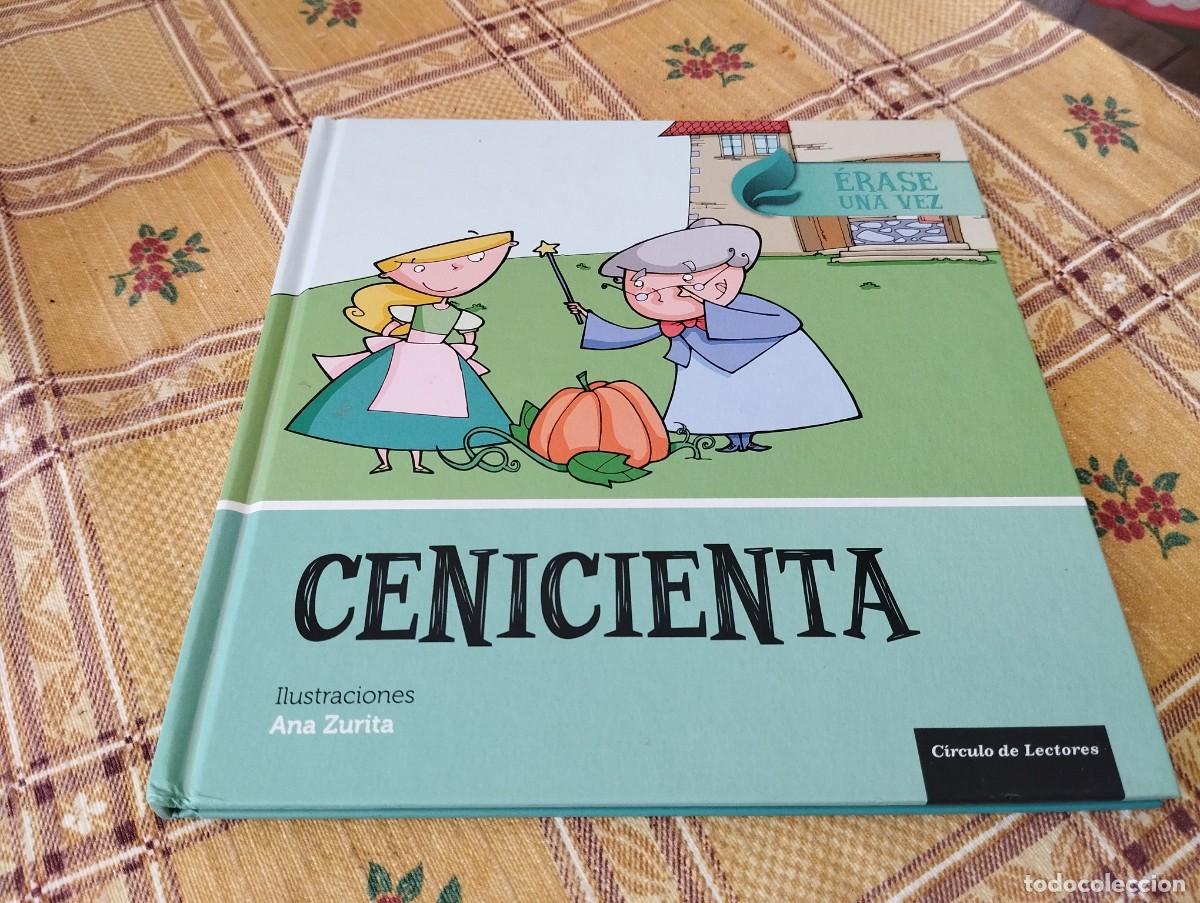 Libros de segunda mano: CENICIENTA / ILUSTRACIONES ANA ZURITA / CIRCULO DE LECTORES 2018