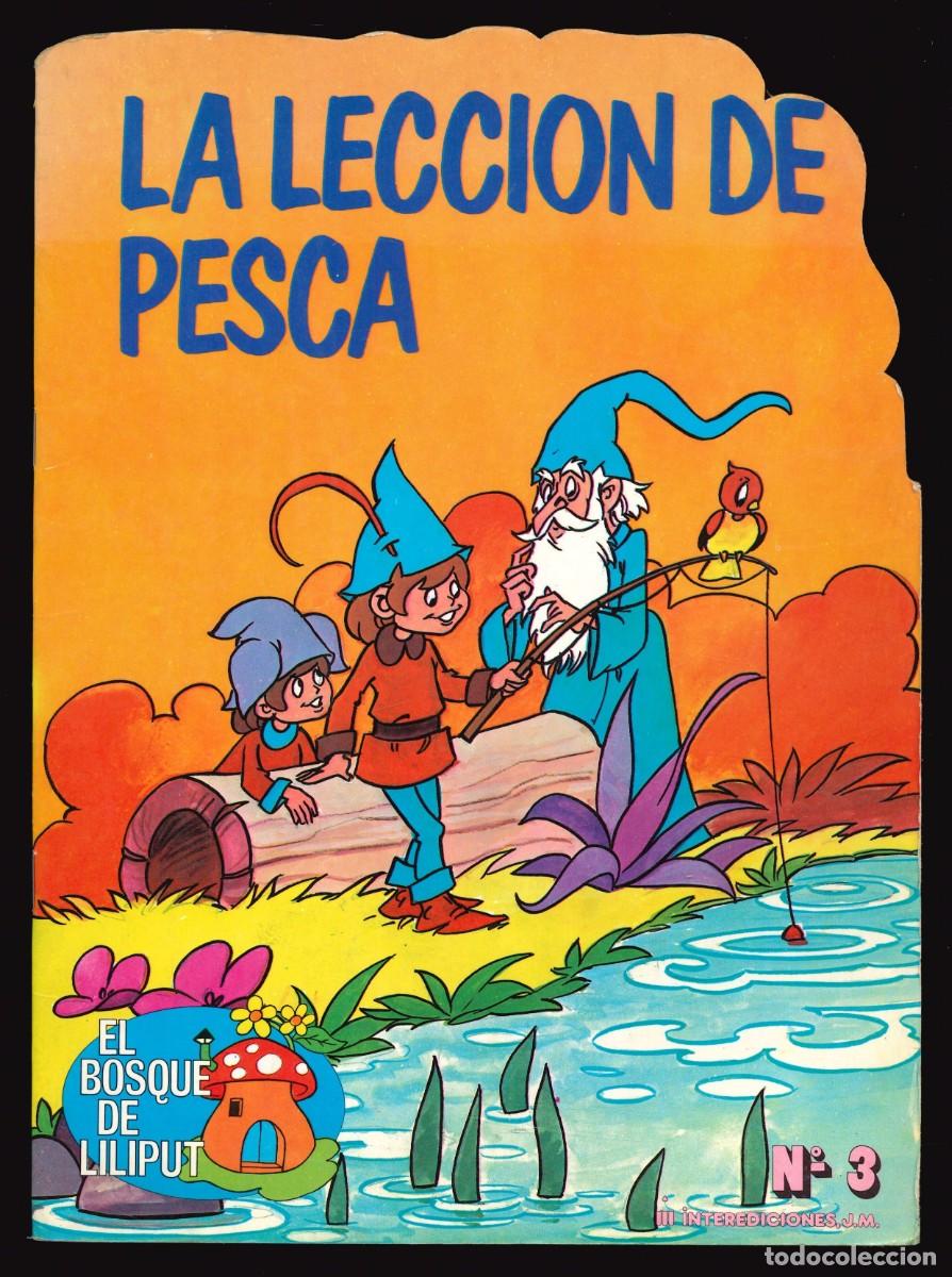 Libros de segunda mano: EL BOSQUE DE LILIPUT - INTEREDICIONES / N&Uacute;MERO 3 (LA LECCI&Oacute;N DE PESCA)