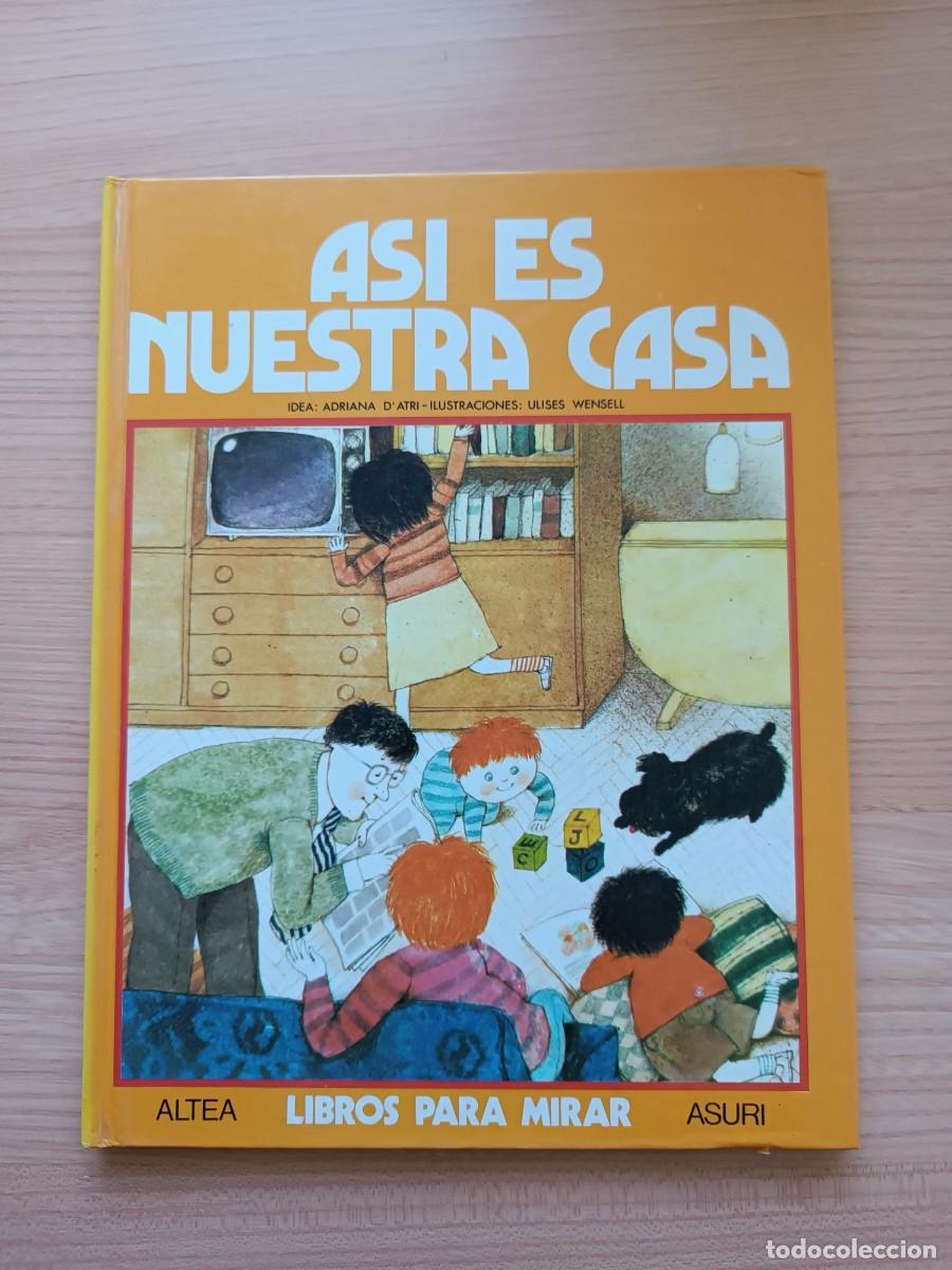 Libros de segunda mano: As&iacute; es nuestra casa - D'atri y Wensell. Altea