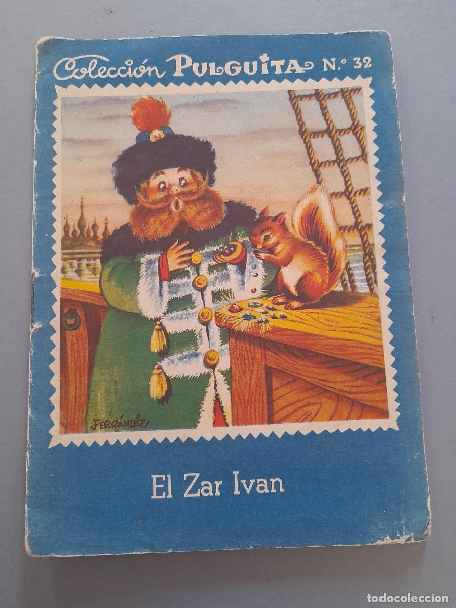 Libros de segunda mano: coleccion pulguita n&ordm; 32, el zar ivan, ed roma