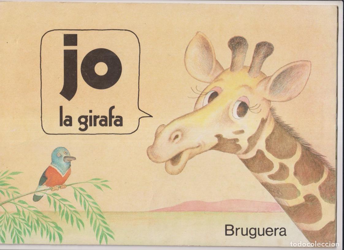 Libros de segunda mano: Jo la Girafa. (30x21 cm.) Primera Edici&oacute; Bruguera 1980