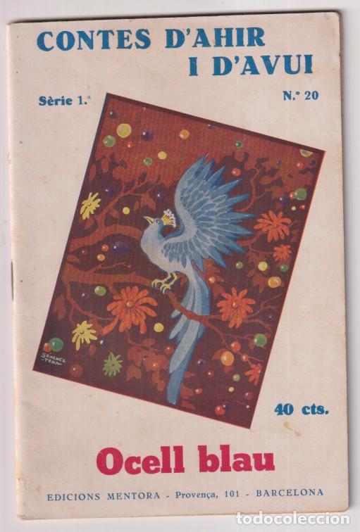 Libros de segunda mano: Contes D&acute;Ahir y D&acute;Avui n&ordm; 20. (18,5x12,5 cm). 32 p.p. con ilustraciones) Primera Edici&oacute; 31 Decembre