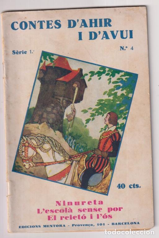 Libros de segunda mano: Contes de &acute;Ahir i d&acute;Avui n&ordm; 4. (21x15 cm)