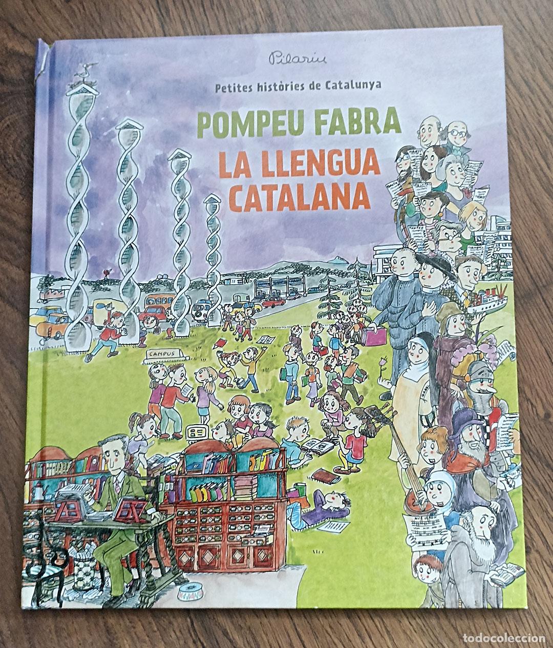 Libros de segunda mano: Pilar&iacute;n Petites Histoires de Catalunya. Pompeu Fabra La lengua catalana. 1&ordf; Edici&oacute; Editorial Mediter
