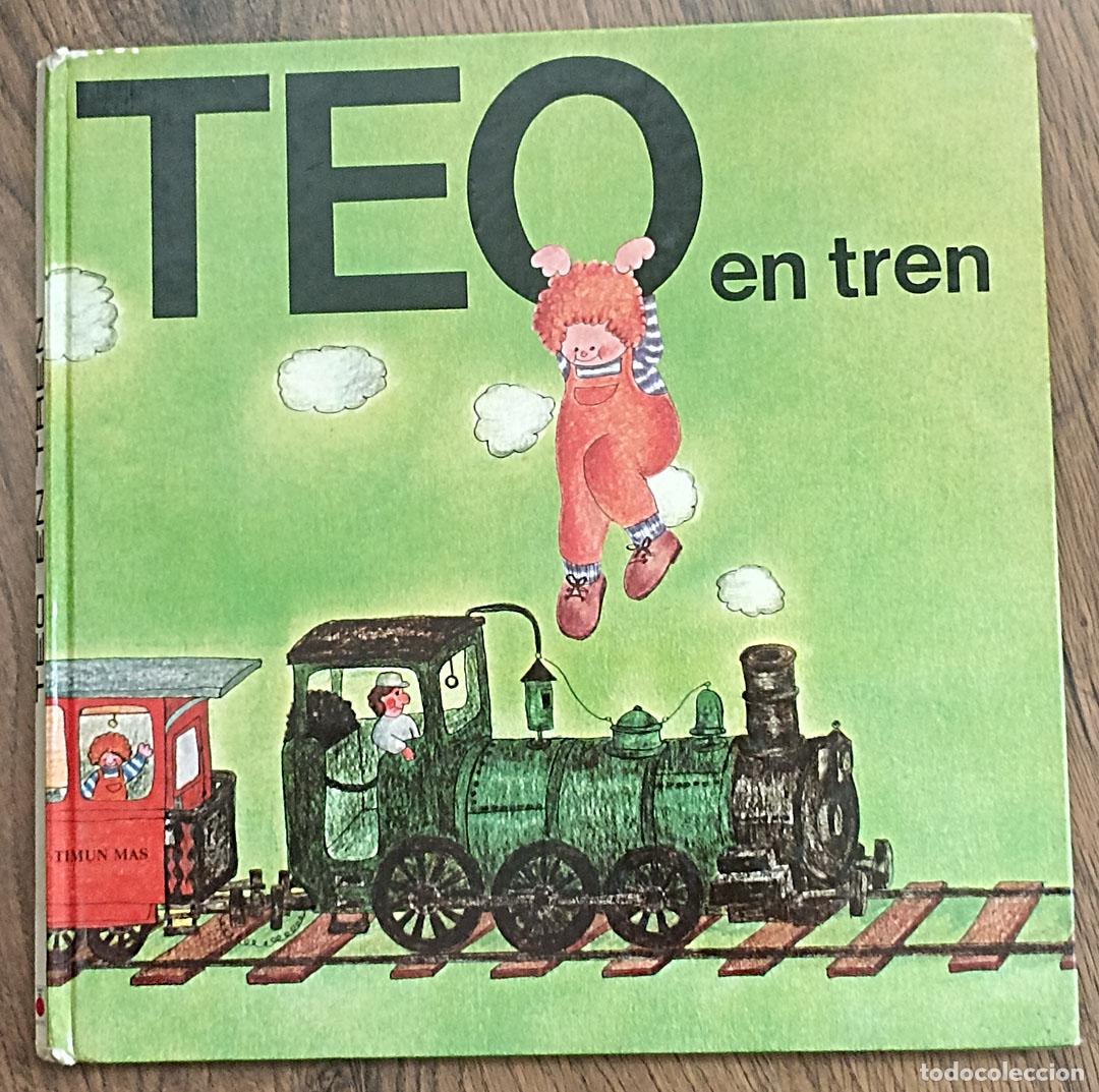 Gebrauchte B&uuml;cher: Teo en tren. Editorial Timun Mas. Tapas duras. 26,5x26,5