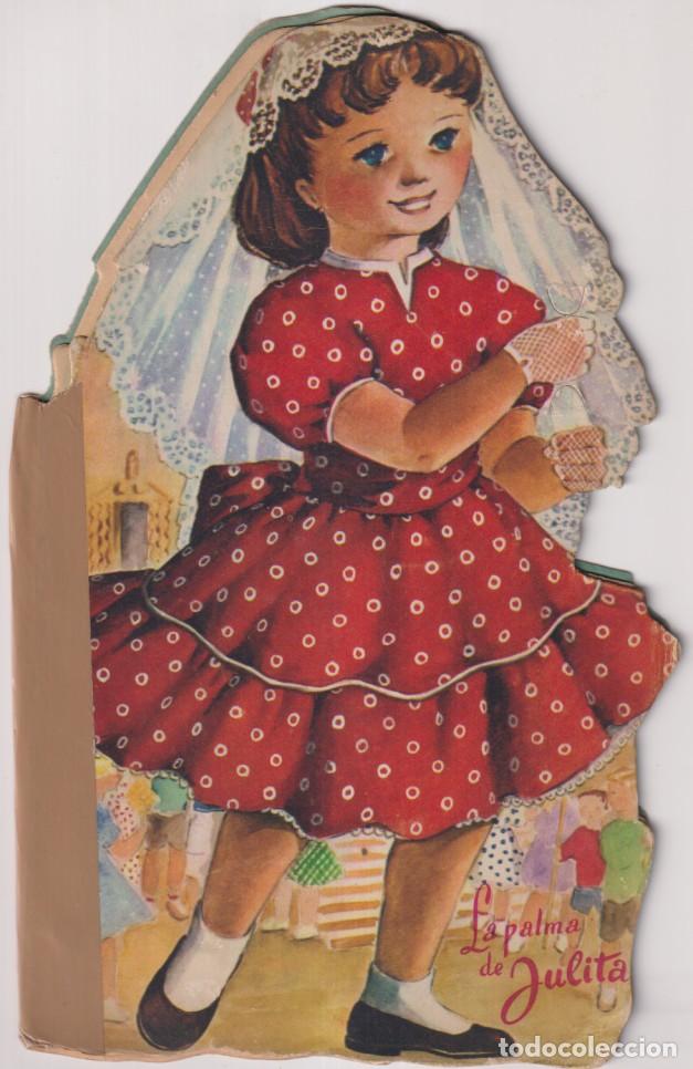 Libros de segunda mano: La palma de Julita. Troquelado (25x16 cm) Ilustrado por mar&iacute;a Eugenia. Exclusivas Durve 1958