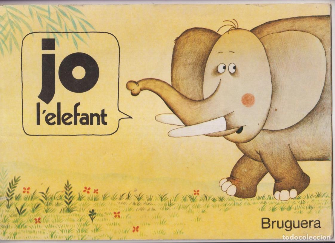 Libros de segunda mano: Jo L&acute;elefant. n&ordm; 1. (29,5x21) 1&ordf; edici&oacute; Bruguera 1980