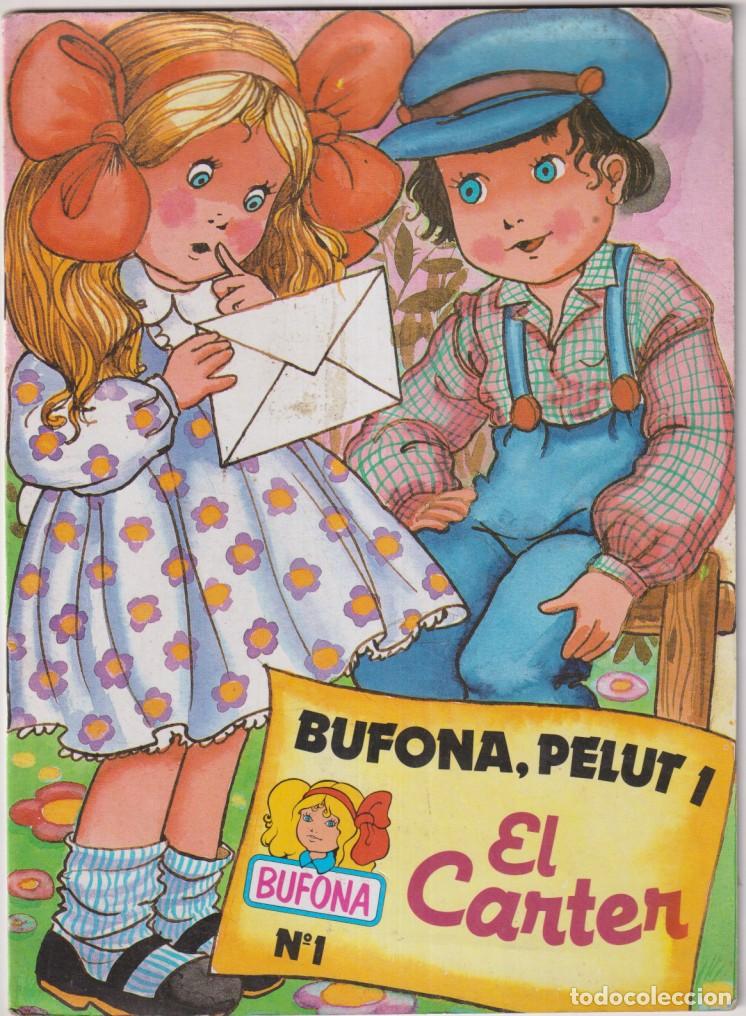 Libros de segunda mano: Bufona, Pelut i El carter n&ordm; 1. (26,5x18, 5) Interediciones 1984