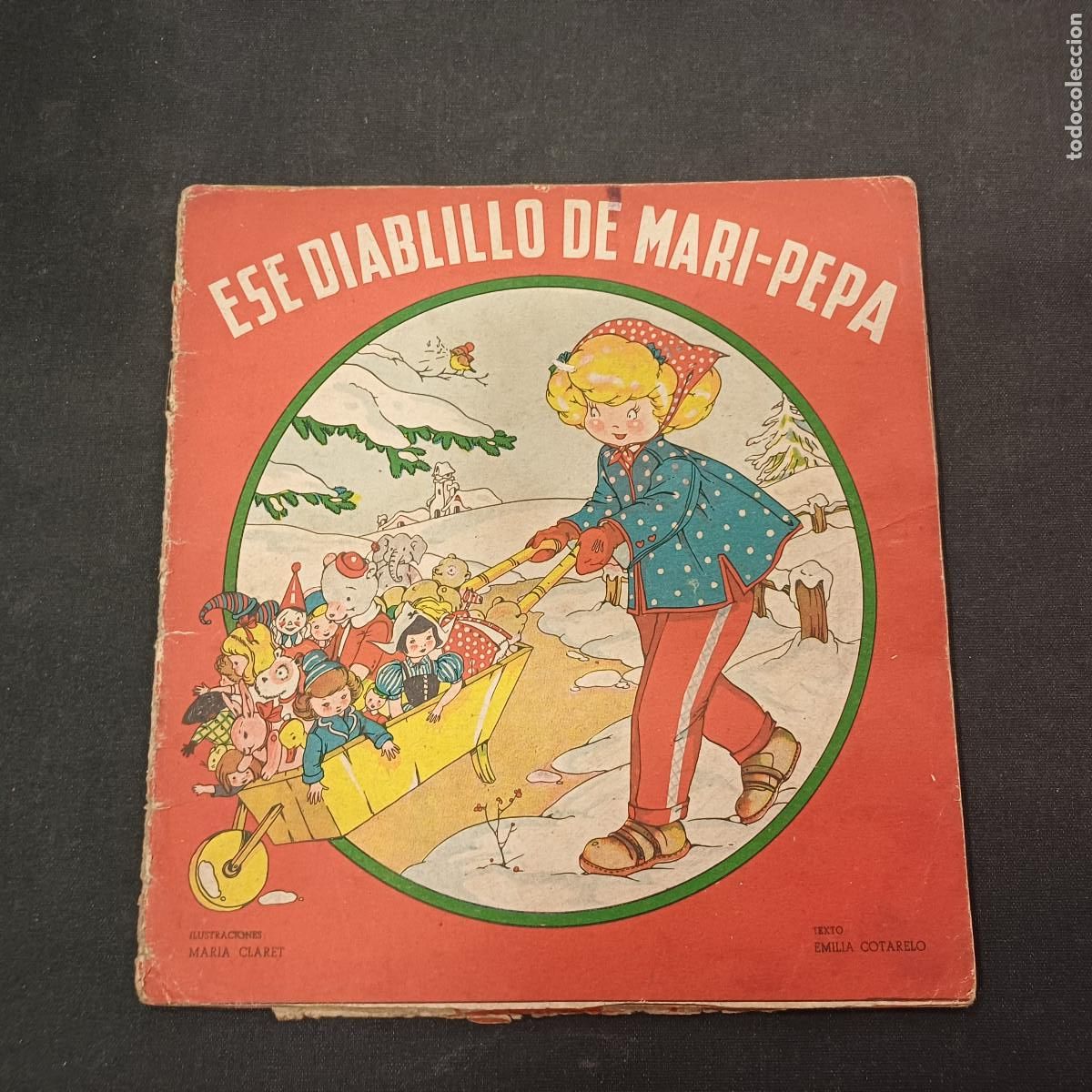 Libros de segunda mano: ESE DIABLILLO DE MARI PEPA/MARIA CLARET.
