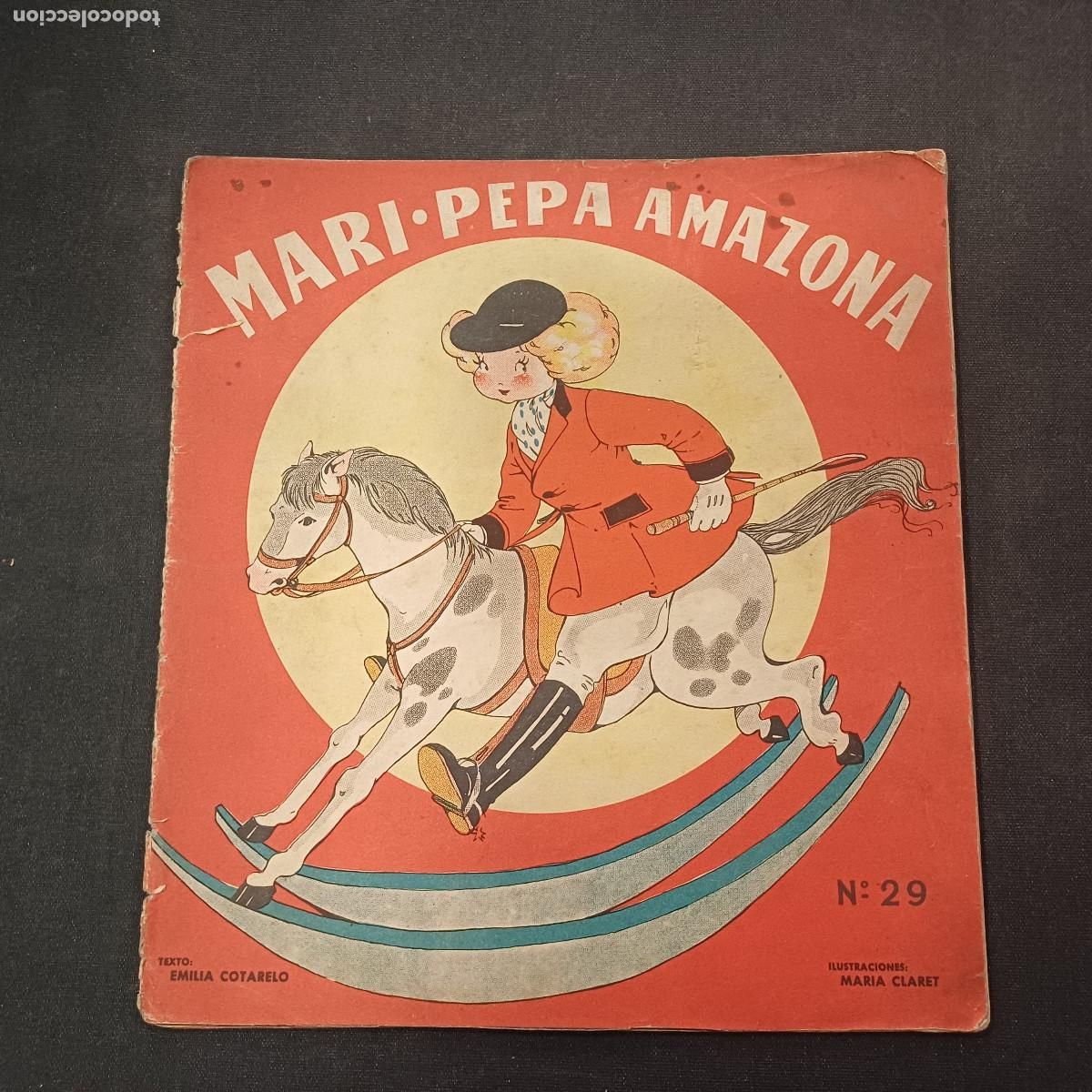 Libros de segunda mano: MARI PEPA AMAZONA/MARIA CLARET.