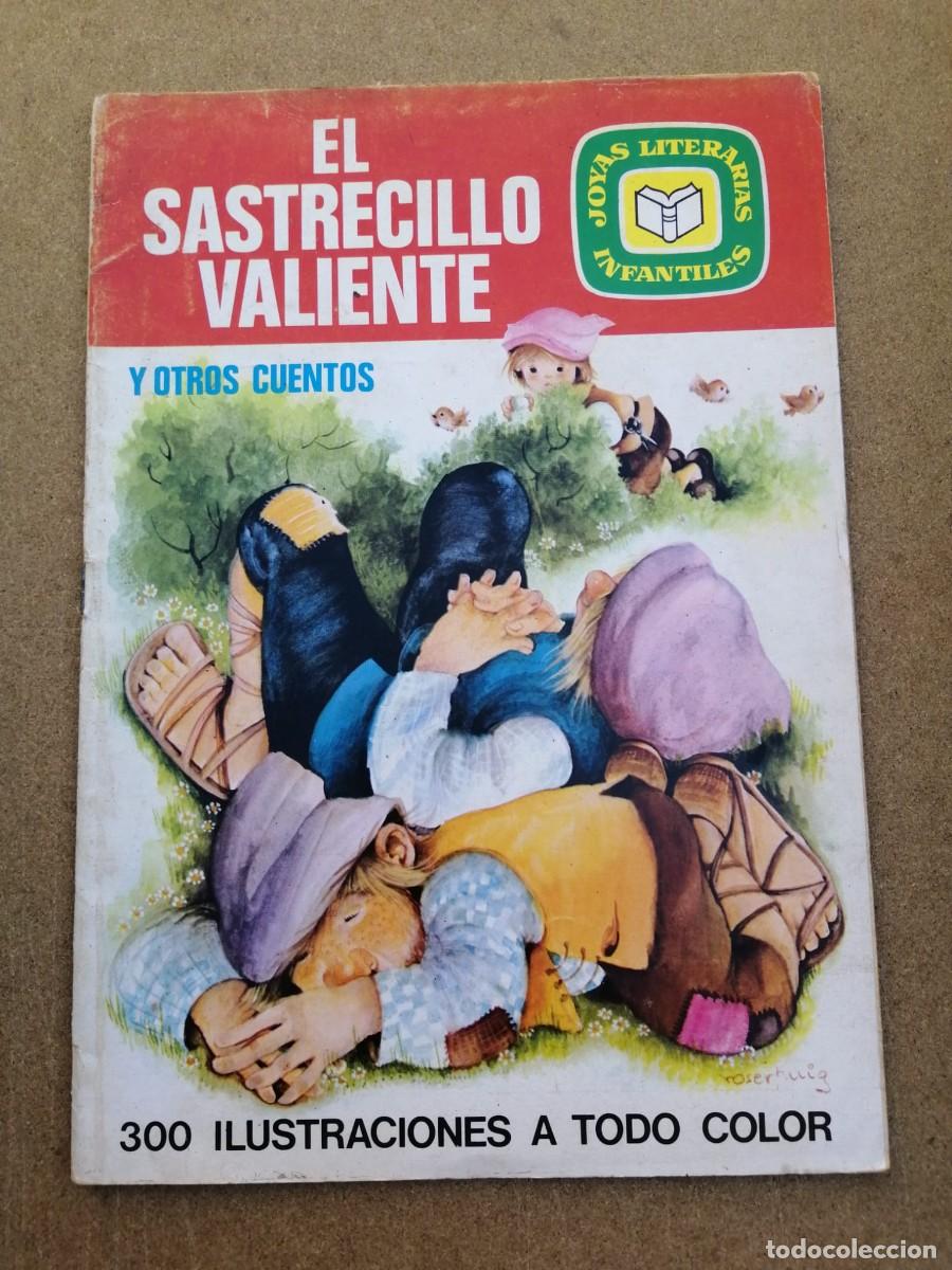 Libros de segunda mano: EL SASTRECILLO VALIENTE Y OTROS CUENTOS (JOYAS LITERARIAS INFANTILES)
