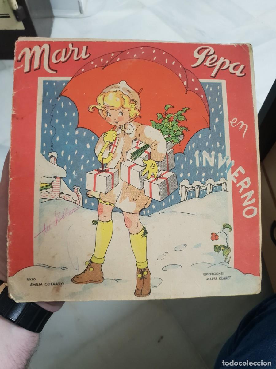 Libros de segunda mano: Mari pepa en invierno emilia cotarelo maria claret