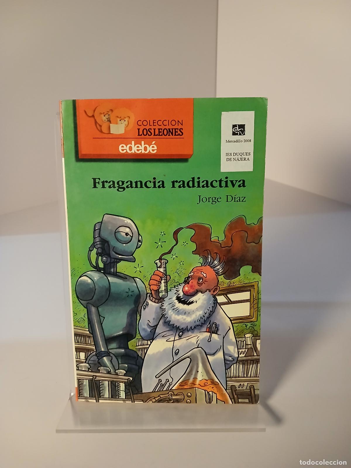 Libros de segunda mano: Fragancia radiactiva - Jorge D&iacute;az - Foto 1