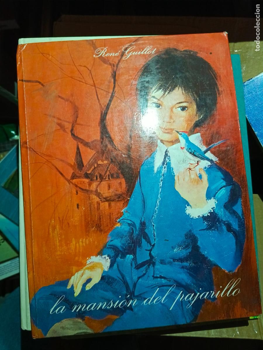 Libros de segunda mano: LA MANSI&Oacute;N DEL PAJARILLO, por Ren&eacute; Guillot