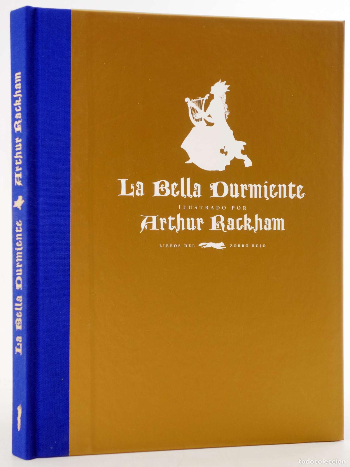Libros de segunda mano: LA BELLA DURMIENTE ILUSTRADO POR ARTHUR RACKHAM (Arthur Rackham) Zorro Rojo, 2015. OFRT antes 19,95E