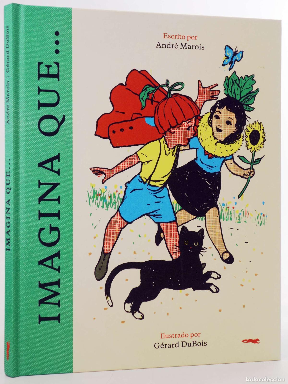 Libros de segunda mano: IMAGINA QUE... (Andre Marois) Zorro Rojo, 2023. OFRT antes 14,9E