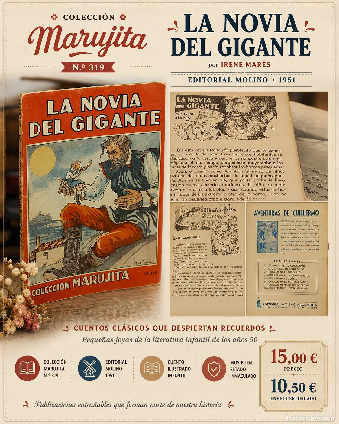 Libros de segunda mano: LA NOVIA DEL GIGANTE | COLECCI&Oacute;N MARUJITA N&ordm; 319 | MOLINO 1951