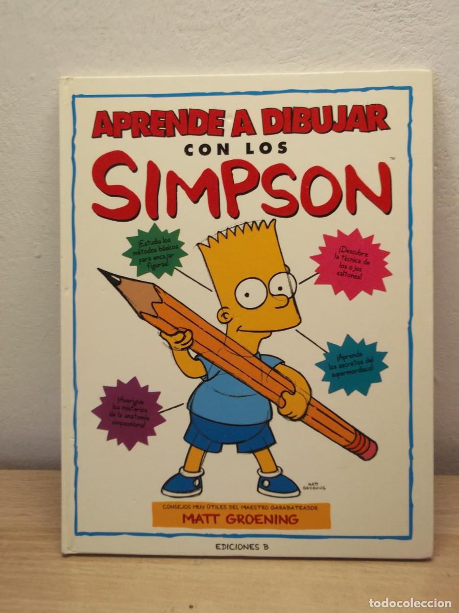 Libros de segunda mano: Aprende a dibujar con los Simpson de MATT GROENING - Tapa dura