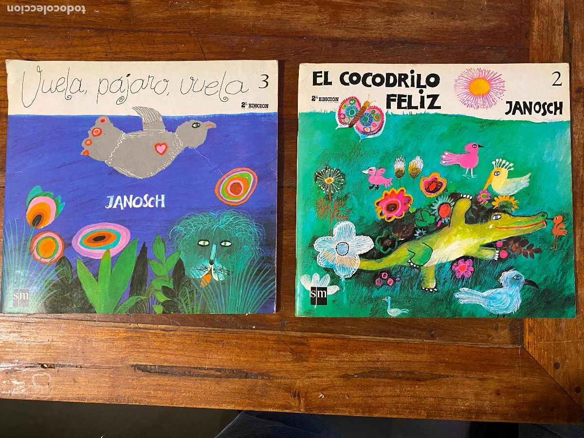 Libros de segunda mano: vuela pajaro vuela, janosch y el cocodrilo feliz
