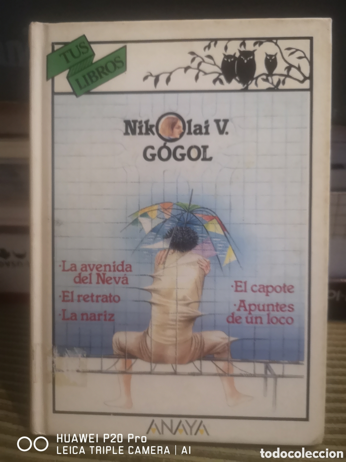 Libros de segunda mano: LA NARIZ Y OTROS CUENTOS. NIKOLAI V. G&Oacute;GOL. TUS LIBROS. ANAYA