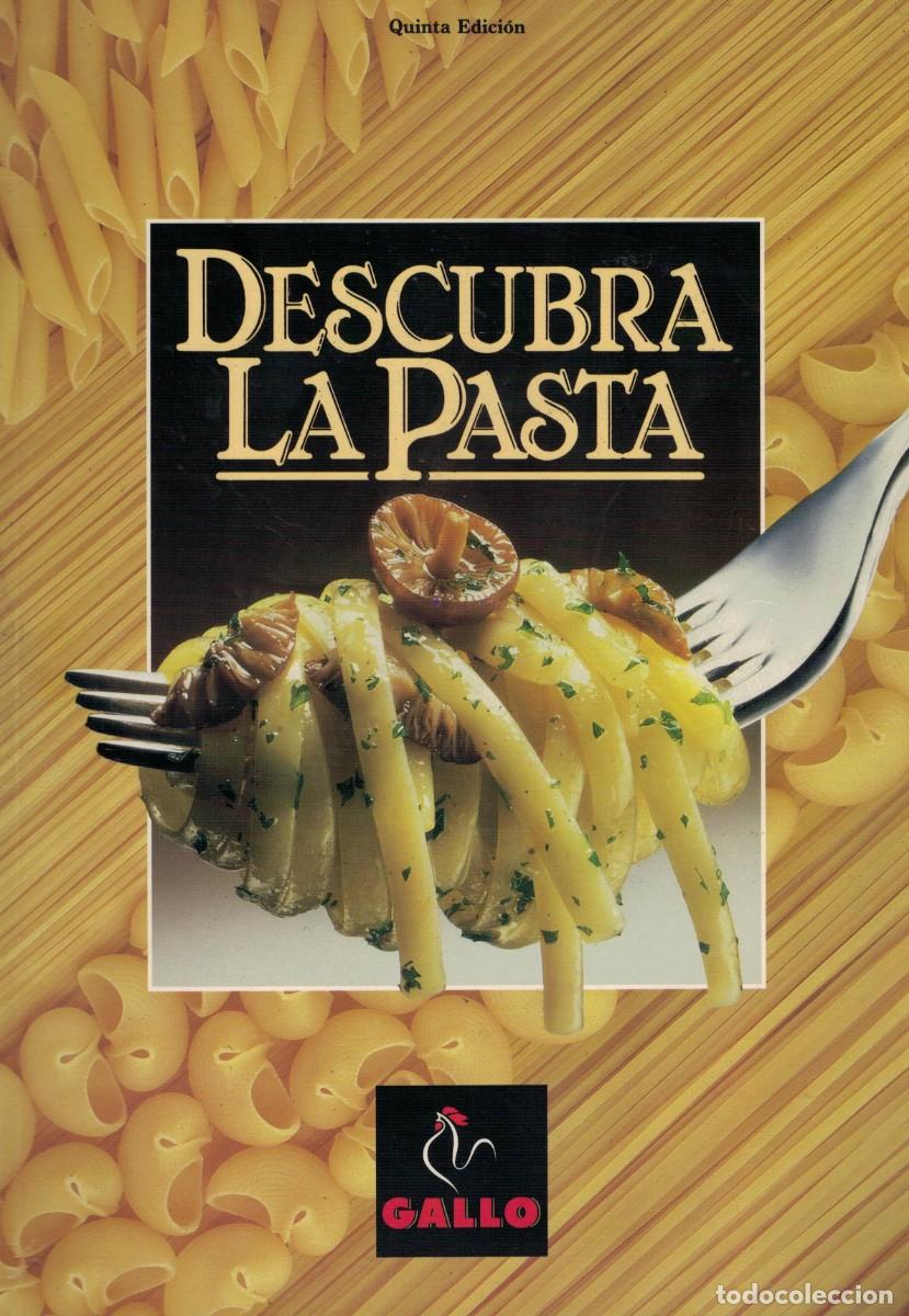 Libros de segunda mano: Descubra la Pasta / Pastas Gallo