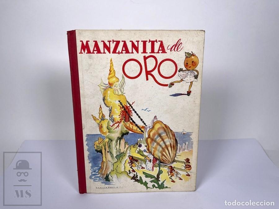 Libros de segunda mano: Libro - Manzanito de Oro - Ilustraciones Montserrat Barta - Edit. Hymsa - A&ntilde;os 40/50
