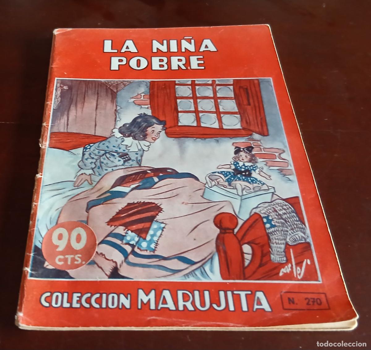 Libros de segunda mano: LA NI&Ntilde;A POBRE - EDITORIAL MOLINO - COLECCION MARUJITA