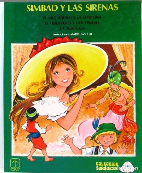 Libros de segunda mano: SIMBAD Y LAS SIRENAS - ILUSTRACIONES DE MARIA PASCUAL - TAPA DURA - LIBRO