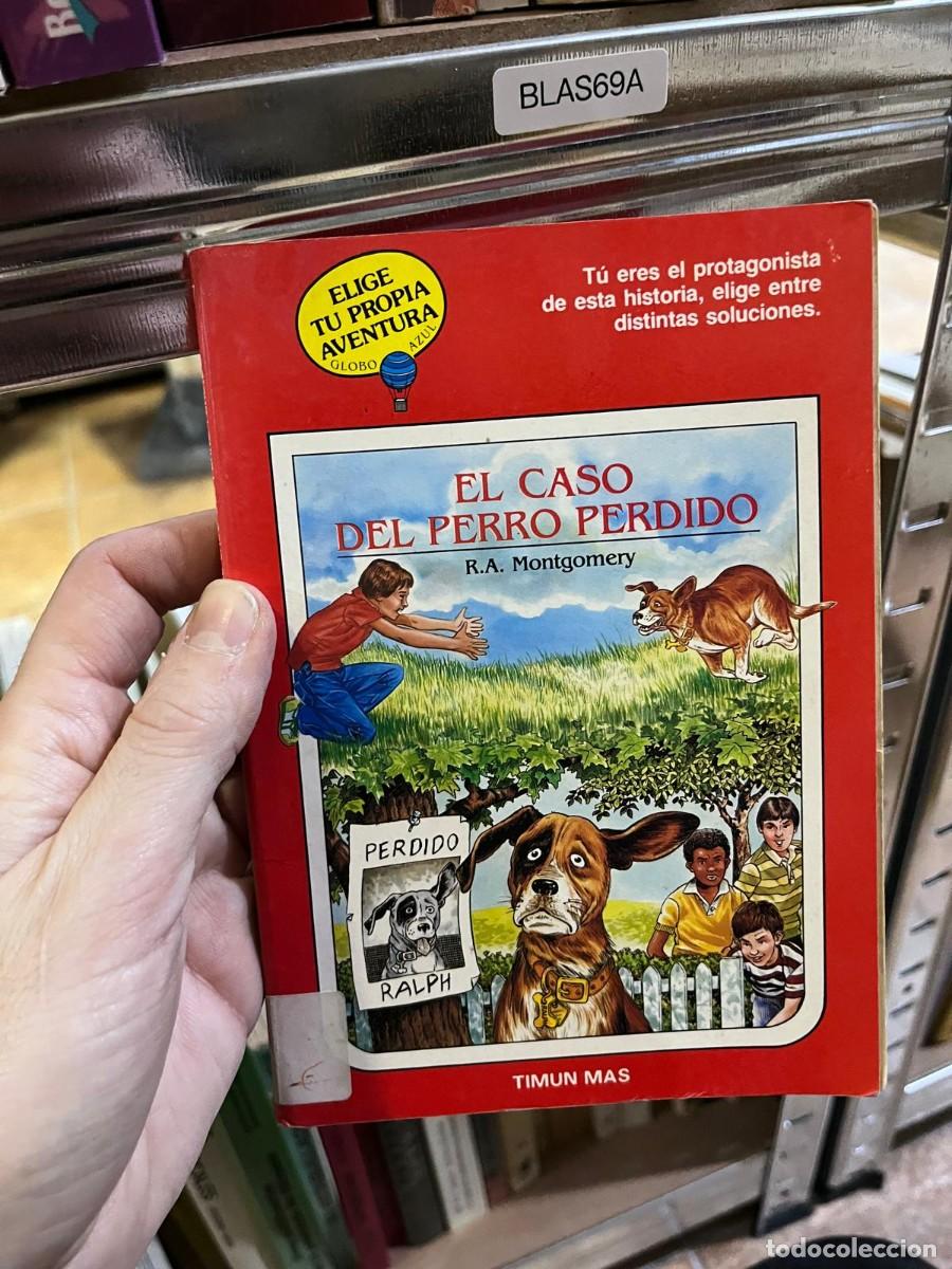 Libros de segunda mano: BLAS69A EL CASO DEL PERRO PERDIDO R.A. Montgomery - Foto 1