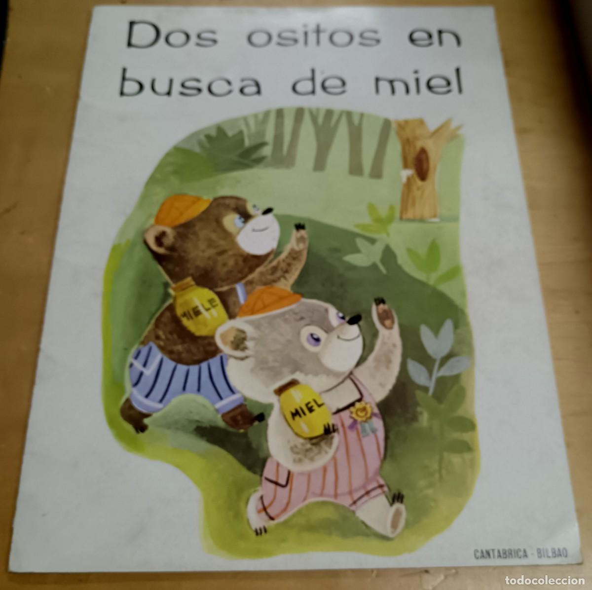 Libros de segunda mano: CUENTO DOS OSITOS EN BUSCA DE MIEL COLECCI&Oacute;N PEQUE&Ntilde;OS AMIGOS N&ordm; 2 EDITORIAL CANT&Aacute;BRICA A&Ntilde;O 1965