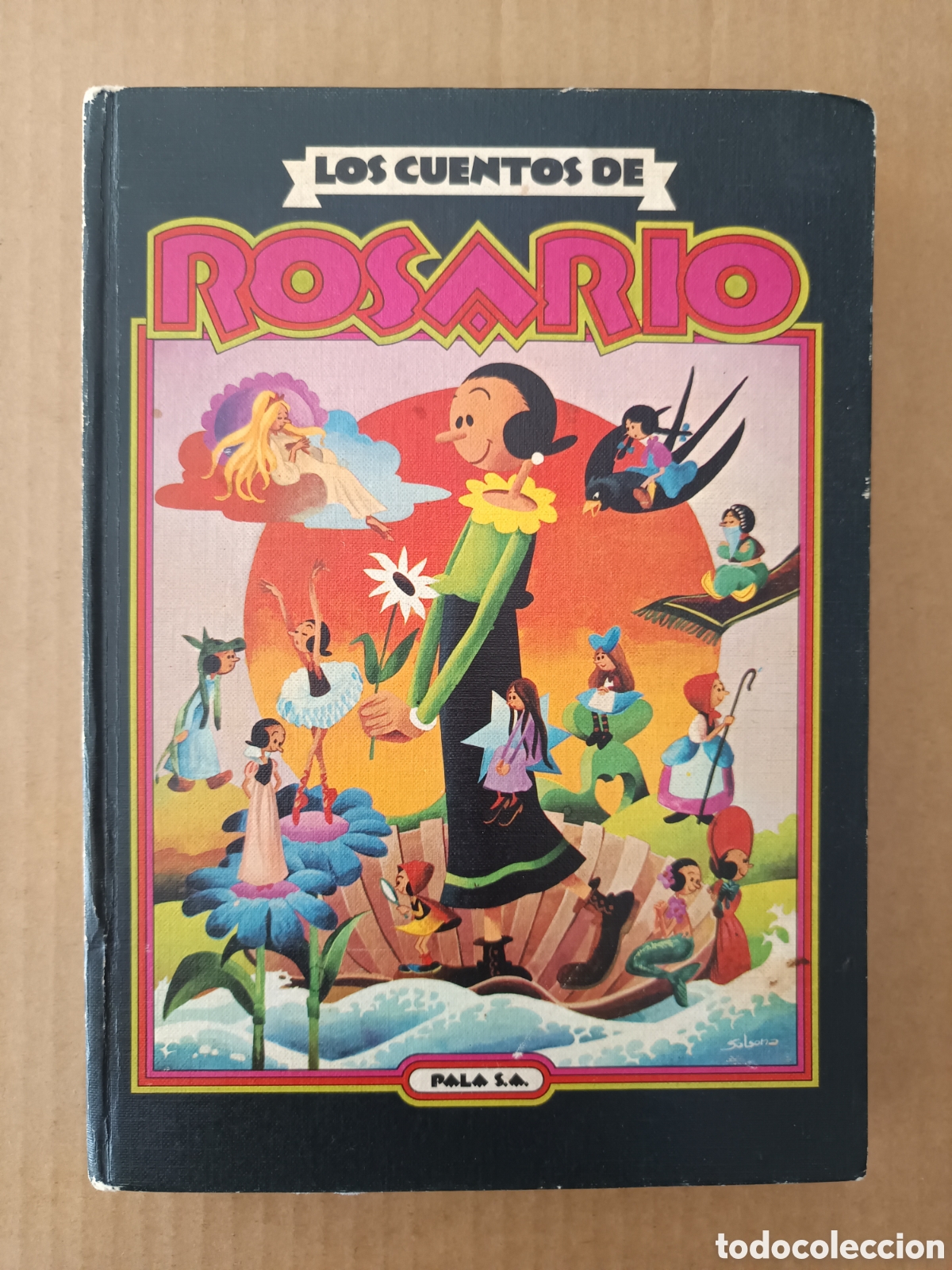 Libros de segunda mano: Los Cuentos de Rosario (Pala, 1974). Ilustraciones de Alberto Solsona. Textos de Jos&eacute; Luis Garci.