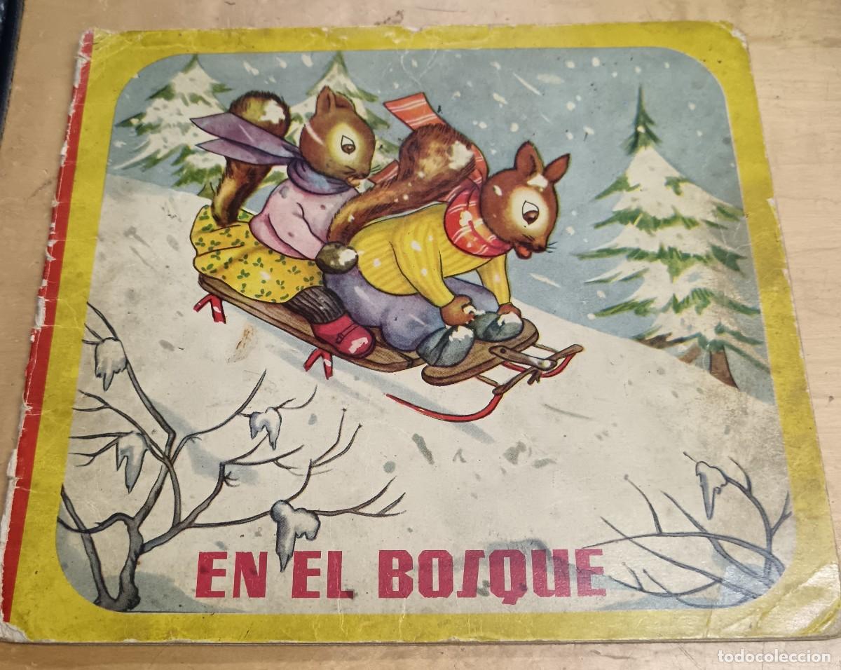Libros de segunda mano: CUENTO EN EL BOSQUE COLECCI&Oacute;N SONRISA N&ordm; 3 EDITORIAL ROMA A&Ntilde;OS 60