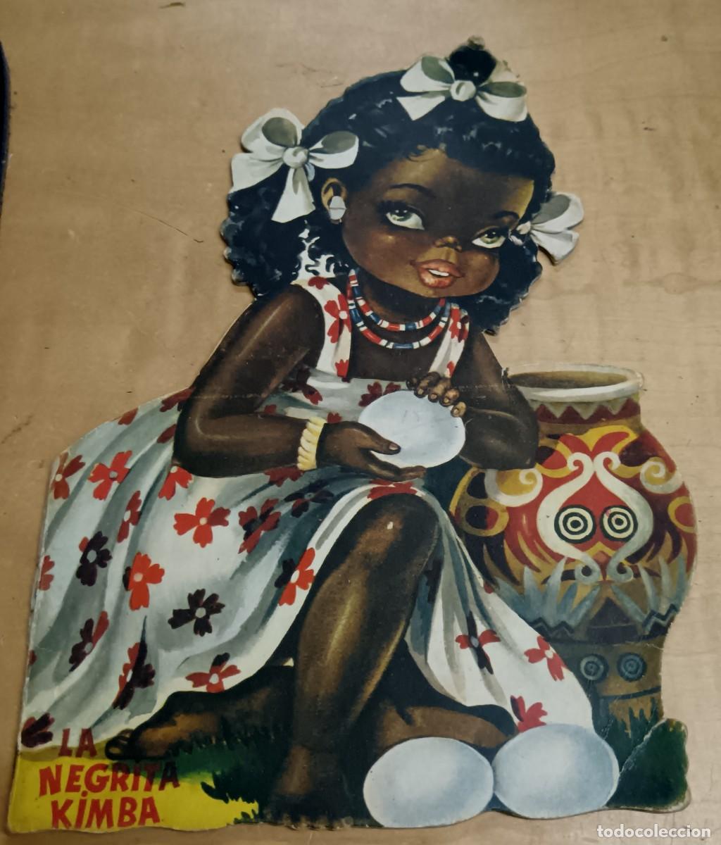 Libros de segunda mano: CUENTO TROQUELADO LA NEGRITA KIMBA SERIE NI&Ntilde;OS DE OTROS PA&Iacute;SES ILUSTRA ARMENGOL DURVE A&Ntilde;OS 60