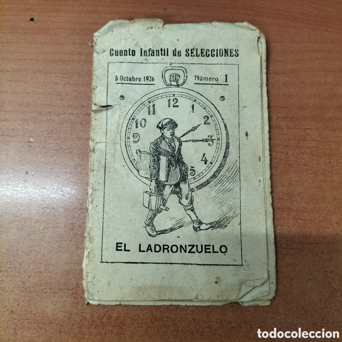 Libros de segunda mano: Cxx - Cuento Infantil de Selecciones n&ordm; 1 de 5 de Octubre de 1926 - El Ladronzuelo