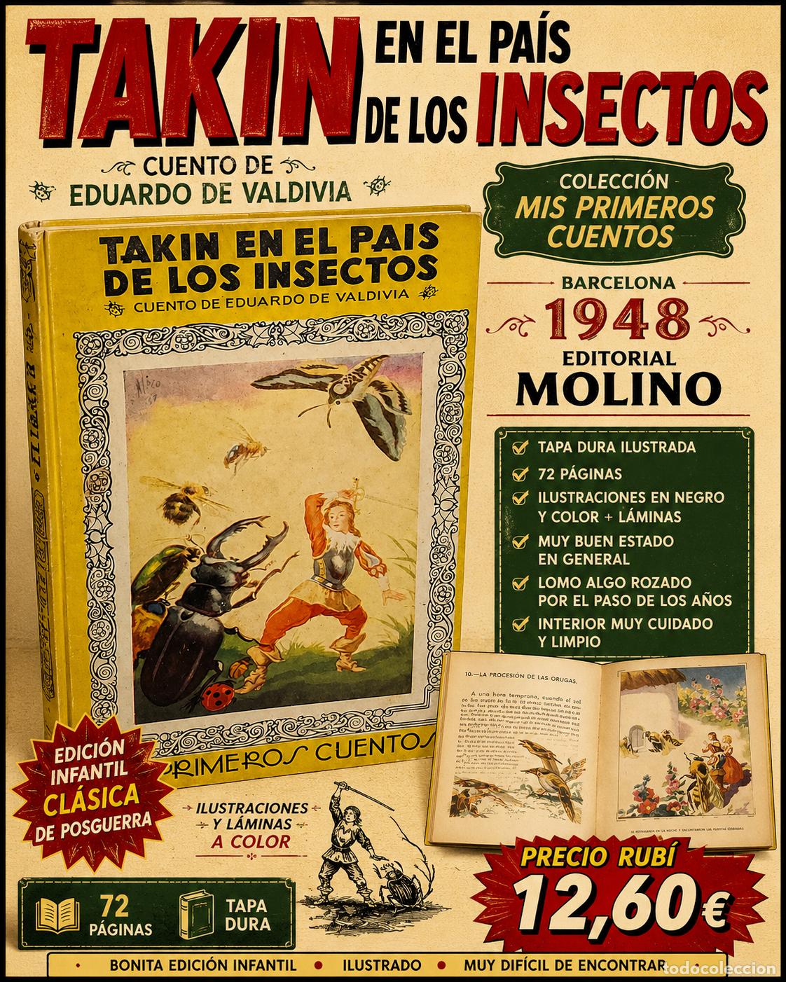 Libros de segunda mano: TAKIN EN EL PA&Iacute;S DE LOS INSECTOS | EDUARDO DE VALDIVIA | MOLINO 1948 | MIS PRIMEROS CUENTOS