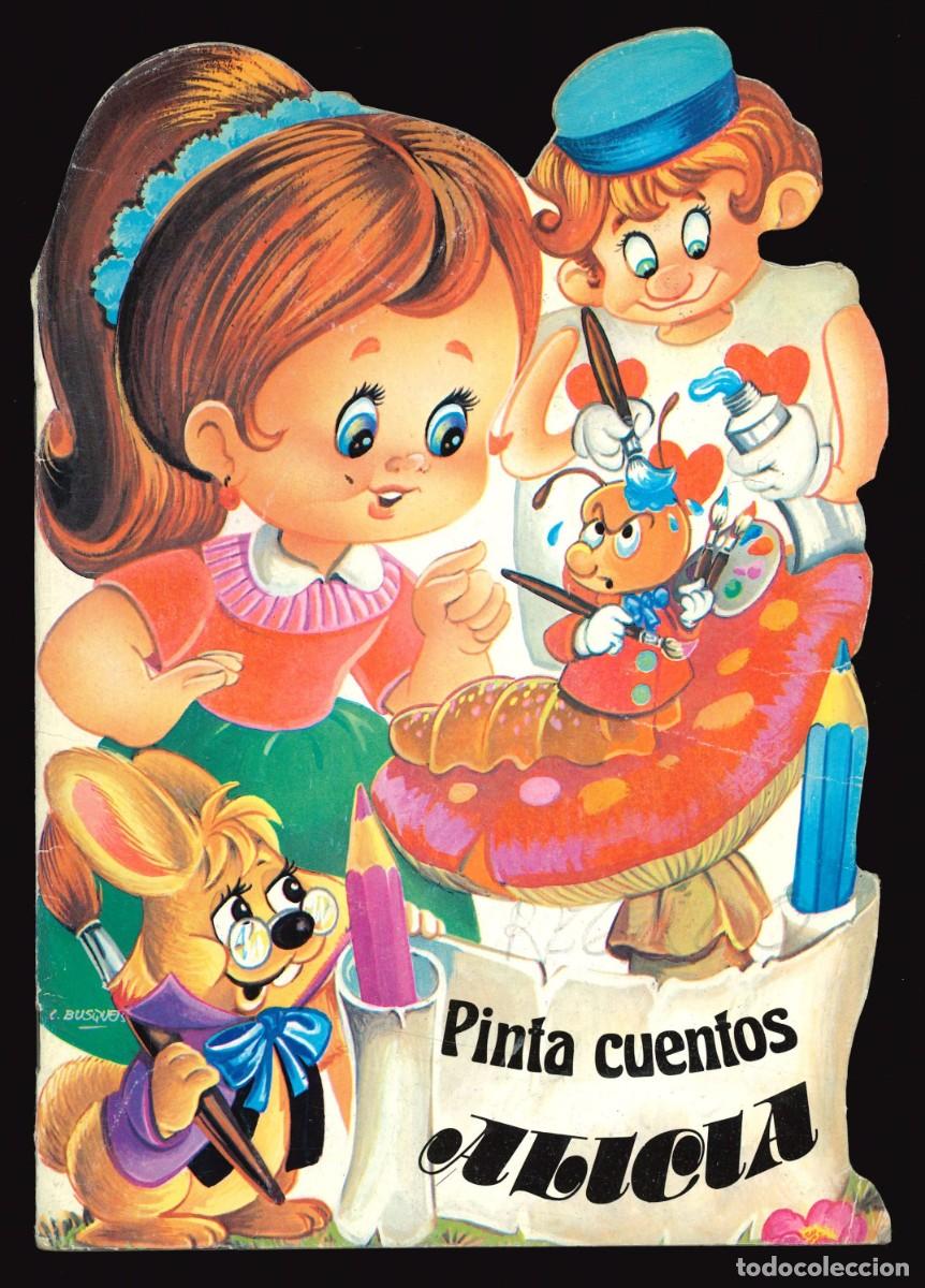 Libros de segunda mano: PINTA CUENTOS - SALDA&Ntilde;A / ALICIA