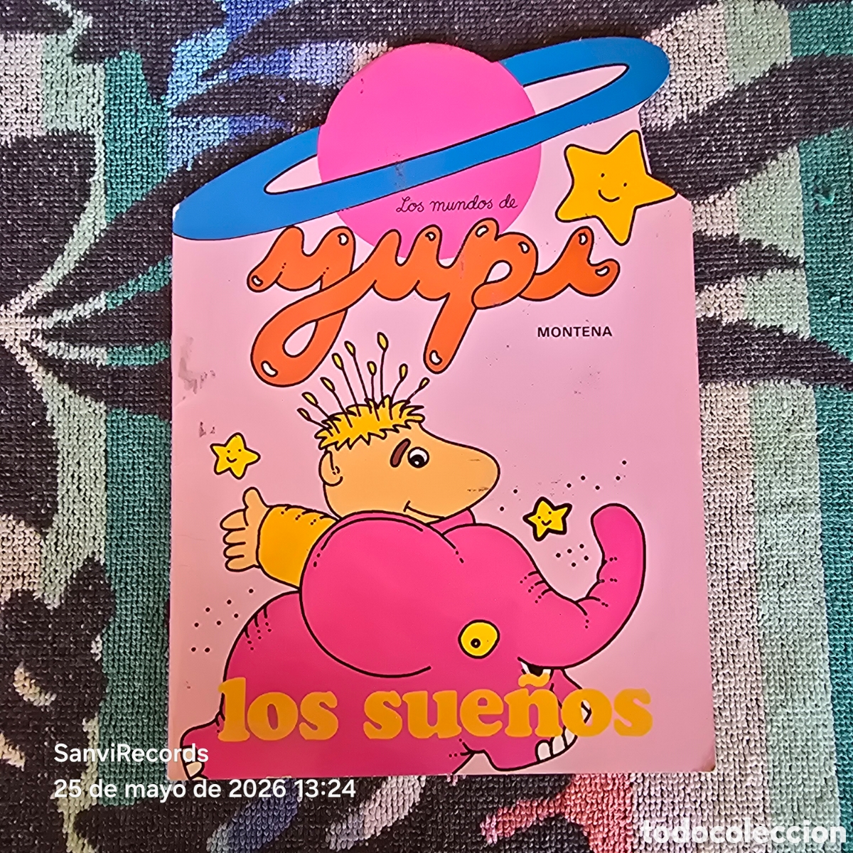 Libros de segunda mano: LOS MUNDOS DE YUPI: LOS SUE&Ntilde;OS (MONTENA)