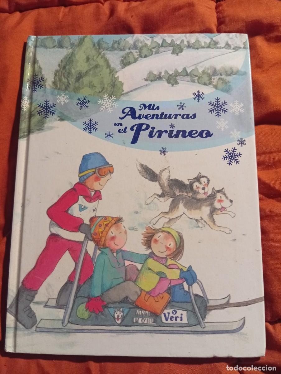 Libros de segunda mano: Mis aventuras en el pirineo - Foto 1