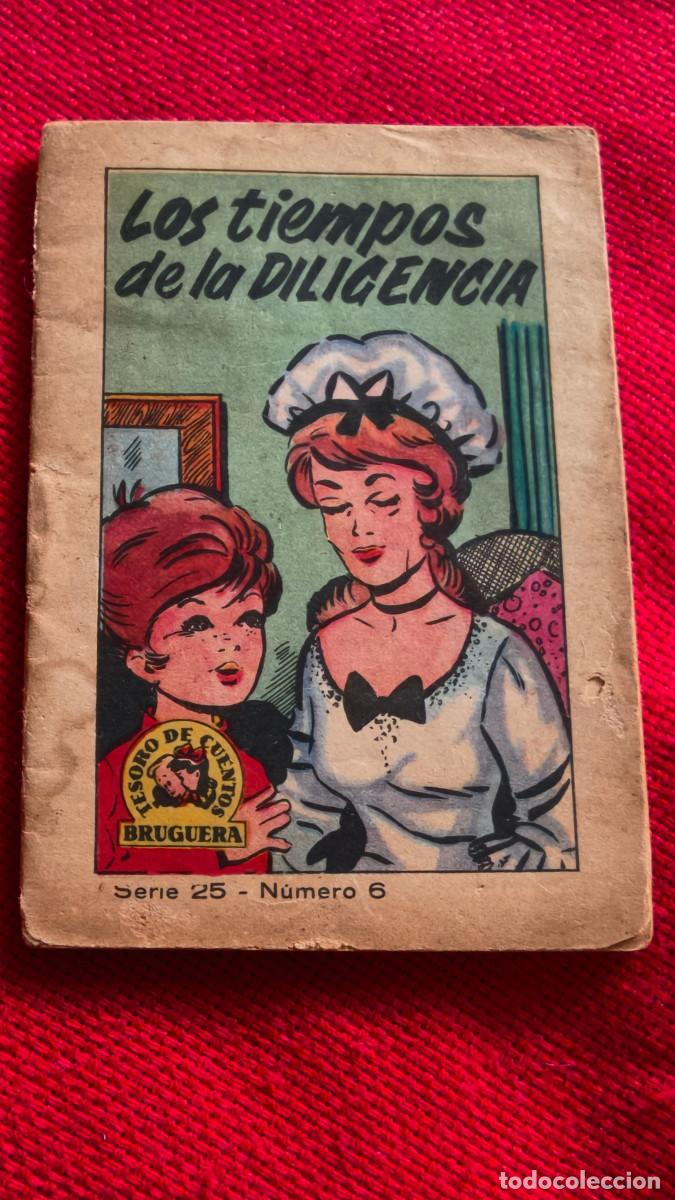 Libros de segunda mano: Los tiempos de la diligencia. Tesoro de cuentos Bruguera. Serie 25 n&ordm; 6