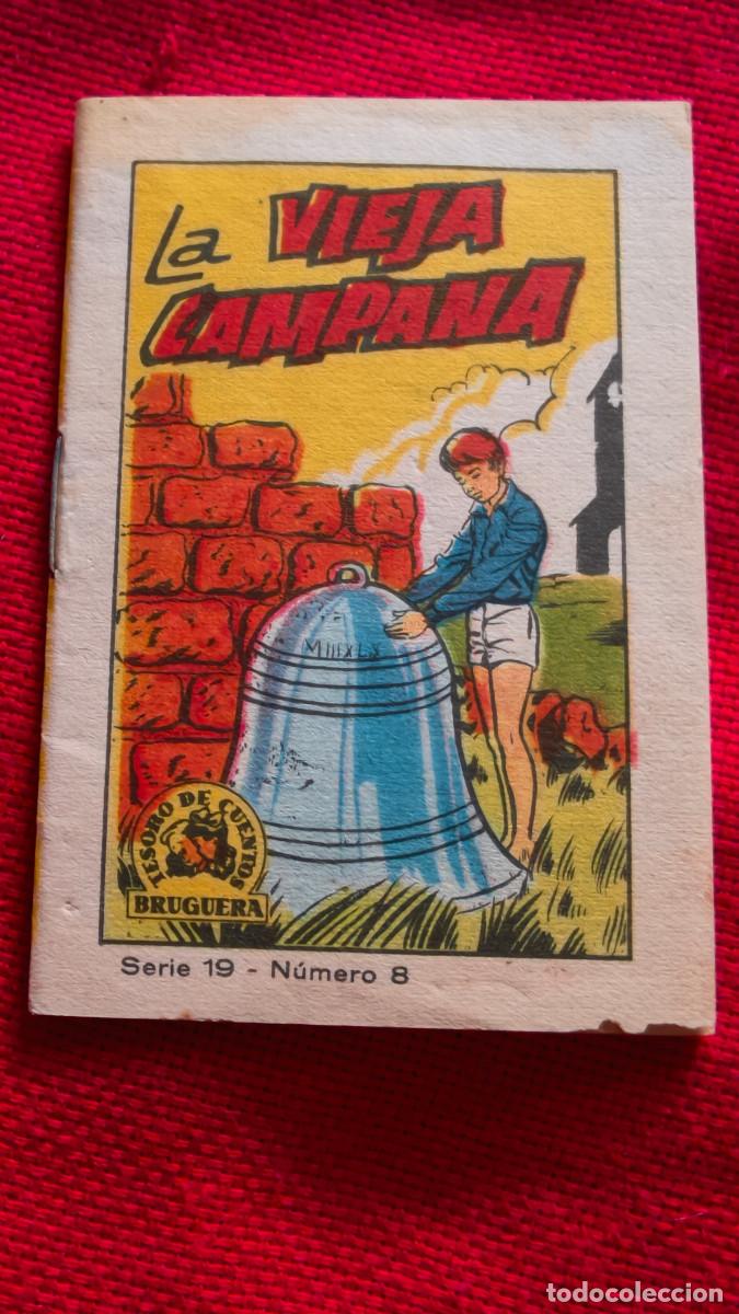 Libros de segunda mano: La vieja campana. Tesoro de cuentos Bruguera. Serie 19 n&ordm; 8