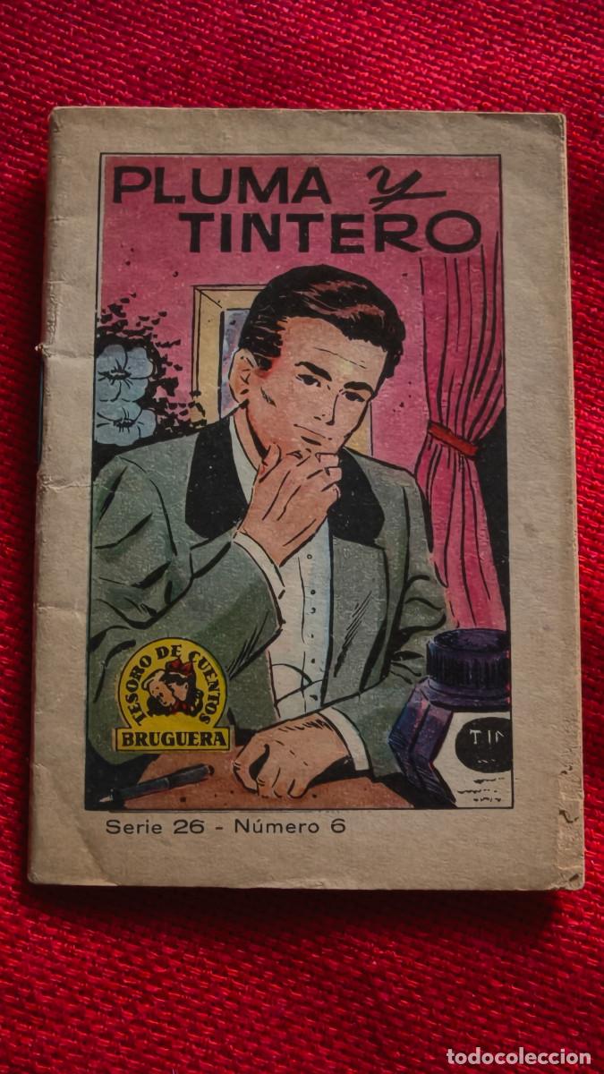 Libros de segunda mano: Pluma y tintero. Tesoro de cuentos Bruguera. Serie 26 n&ordm; 6