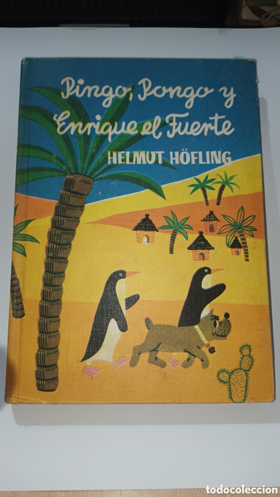Libros de segunda mano: Pingo, Pongo y Enrique el fuerte. Helmut H&ouml;fling
