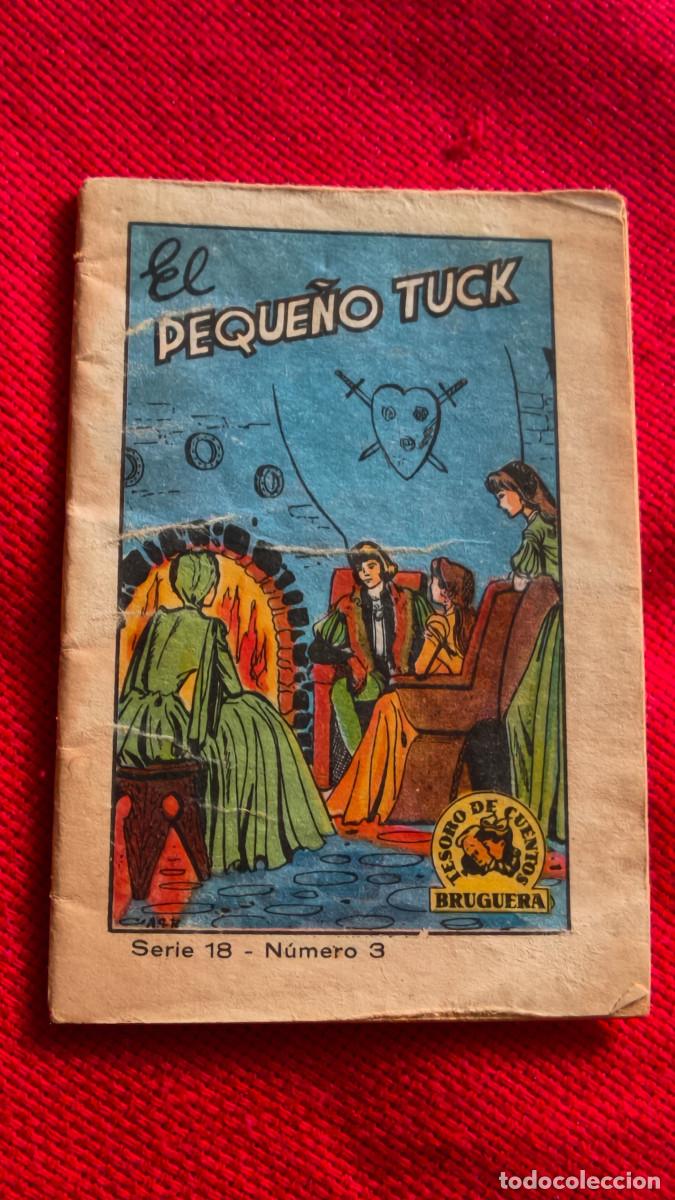 Libros de segunda mano: El peque&ntilde;o Tuck. Tesoro de cuentos de Bruguera. Serie 18 n&ordm; 3