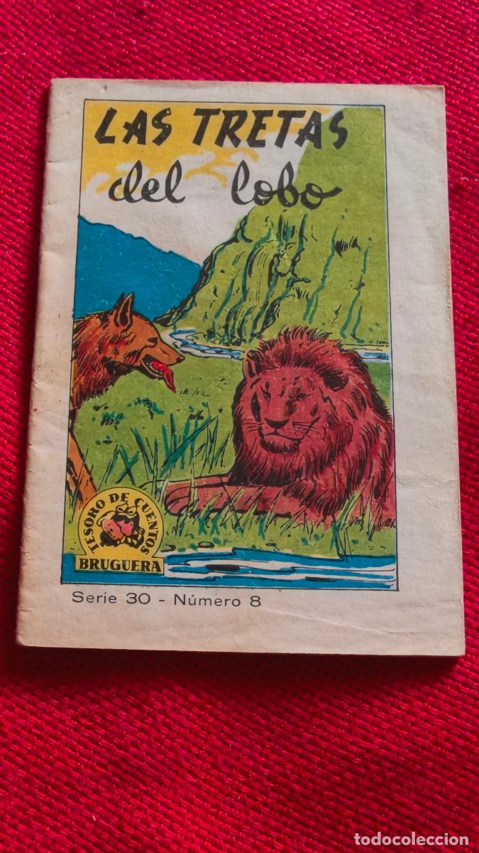 Libros de segunda mano: Las tretas del lobo. Tesoro de cuentos Bruguera. Serie 30 n&ordm; 8