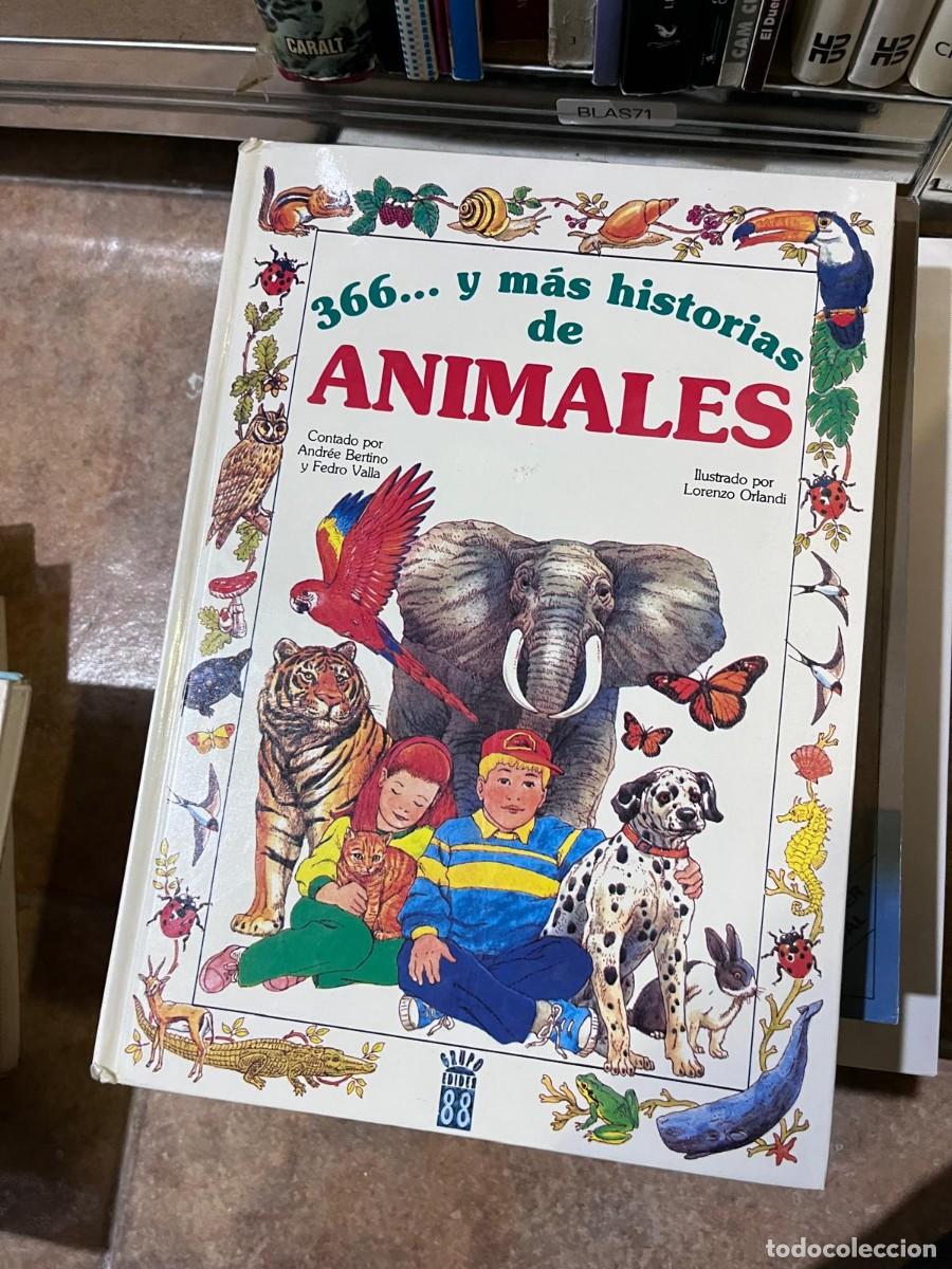 Libros de segunda mano: BLAS71 &ndash; 366... y m&aacute;s historias de animales &ndash; Andree Bertino y Fedro Valla &ndash; Grupo Editor 88.