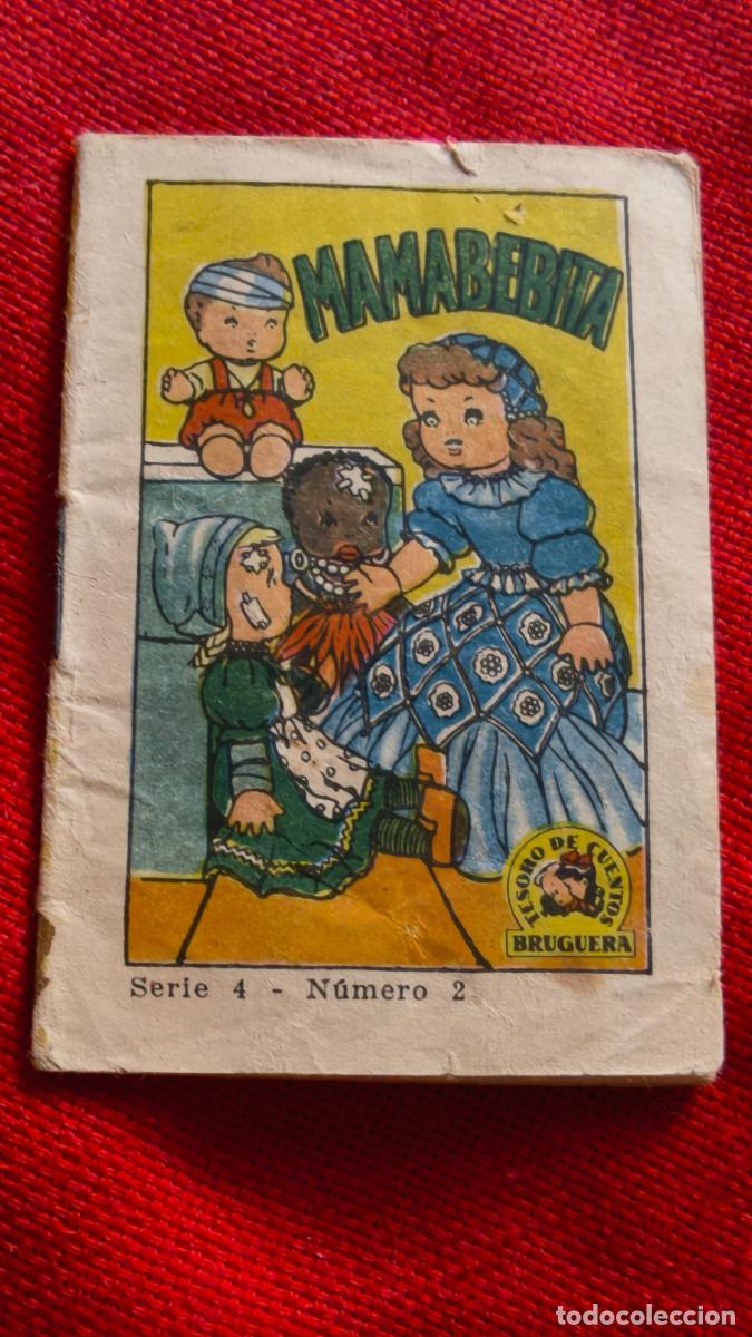 Libros de segunda mano: Mamabebita. Tesoro de cuentos Bruguera. Serie 4 n&ordm; 2