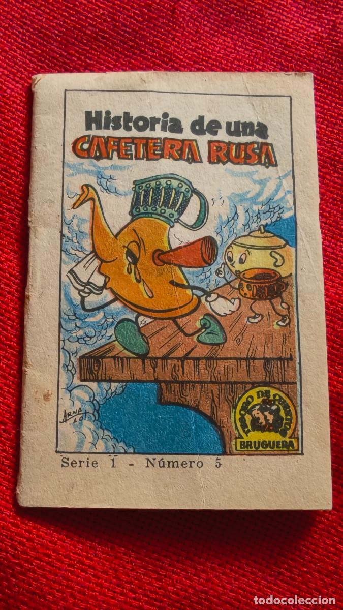 Libros de segunda mano: Historia de una cafetera rusa. Tesoro de cuentos Bruguera. Serie 1 n&ordm; 5
