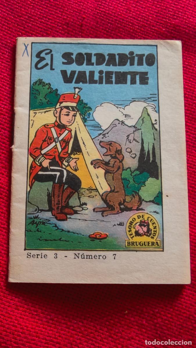Libros de segunda mano: El soldadito valiente. Tesoro de cuentos Bruguera. Serie 3 n&ordm; 7