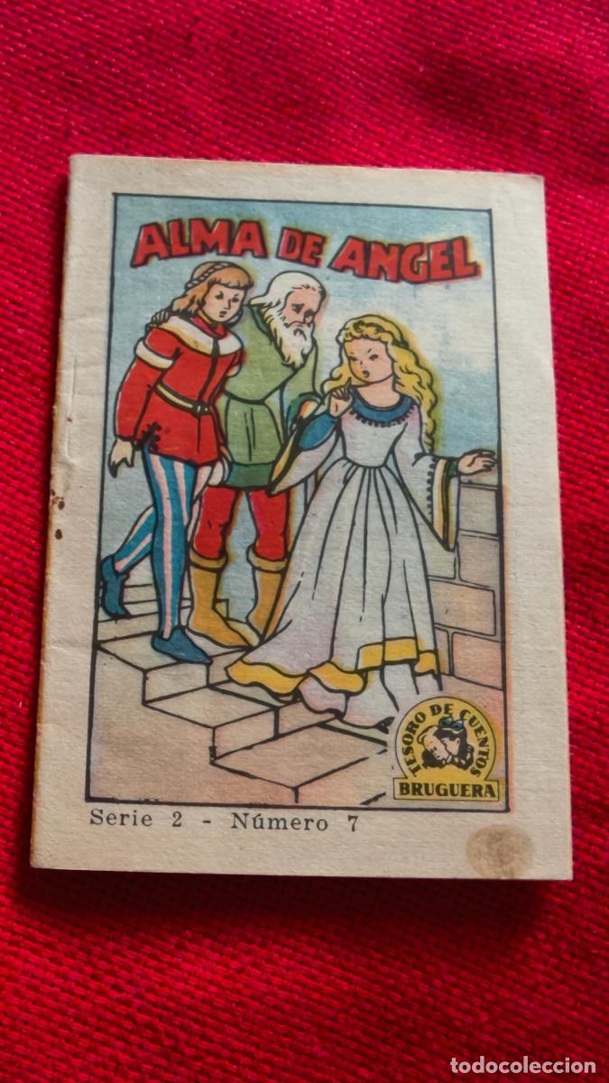 Libros de segunda mano: Alma de angel. Tesoro de cuentos Bruguera. Serie 2 n&ordm; 7